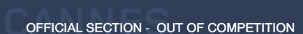 Official Section - Out of Competition