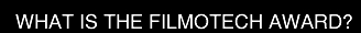 �QU� ES EL PREMIO FILMOTECH?