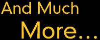 And Much More�
