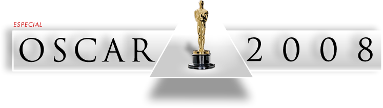 Especial Oscar 2008