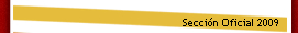 Secci�n Oficial 2009