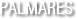 Palmar&eacute;s