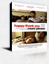 HAPPYTHANKYOUMOREPLEASE