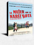 LA MUJER CON LA NARIZ ROTA