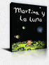 MARTINA Y LA LUNA