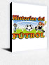 HISTORIAS DEL FUTBOL