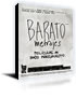BARATOMETRAJES: PELICULAS DE BAJO PRESUPUESTO