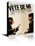 VETE DE MI