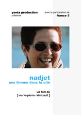 NADJET, UNE FEMME DANS LA CITE