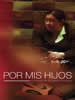 POR MIS HIJOS