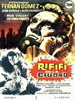 RIFIF� EN LA CIUDAD