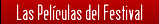 las películas del festival