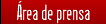 área de prensa
