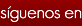 sÃ­guenos en