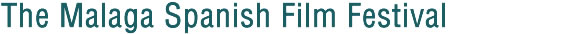 The malaga spanish film festival