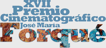 XV Premio Cinematogr�fico Jos� Mar�a Forqu�