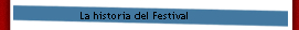 La historia del Festival