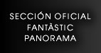 Sección Oficial Fantàstic Panorama