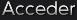 Acceder