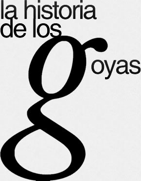 la historia de lso Goyas