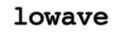 LOWAVE