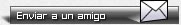 Enviar a un amigo