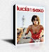 LUCIA Y EL SEXO